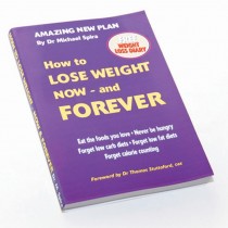 How to Lose Weight, Now & Forever Book